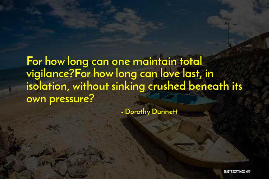 Long Last Love Quotes By Dorothy Dunnett Long Last Love Quotes By Dorothy Dunnett