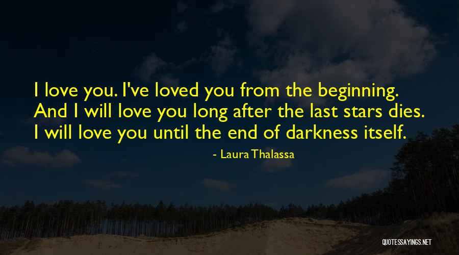 Long Last Love Quotes By Laura Thalassa