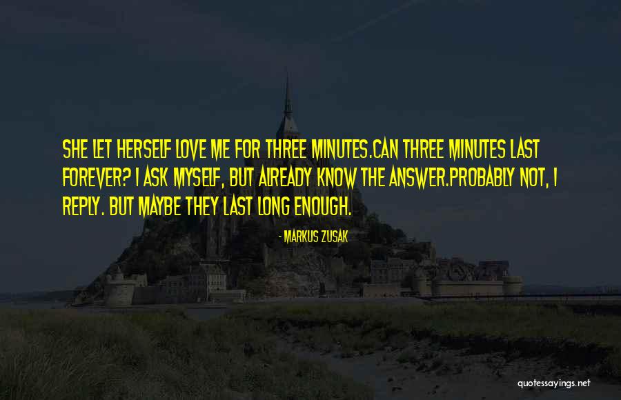 Long Last Love Quotes By Markus Zusak Long Last Love Quotes By Markus Zusak