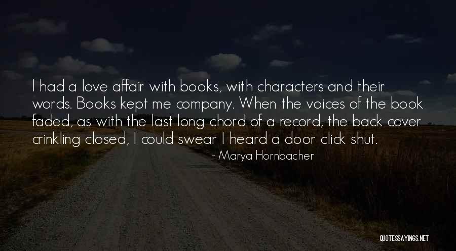Long Last Love Quotes By Marya Hornbacher Long Last Love Quotes By Marya Hornbacher