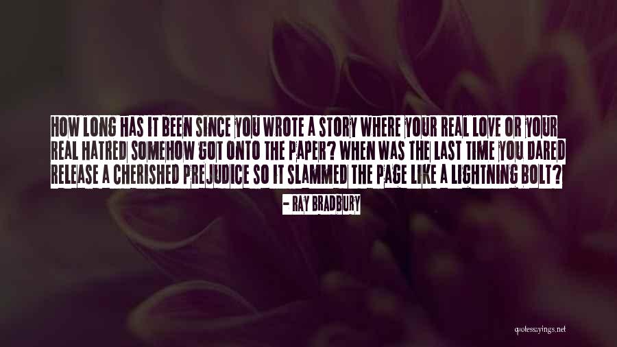 Long Last Love Quotes By Ray Bradbury Long Last Love Quotes By Ray Bradbury