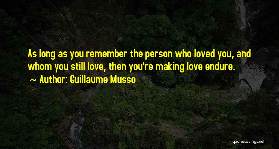 Long Lasting Love Quotes By Guillaume Musso