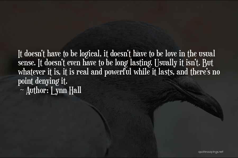 Long Lasting Love Quotes By Lynn Hall