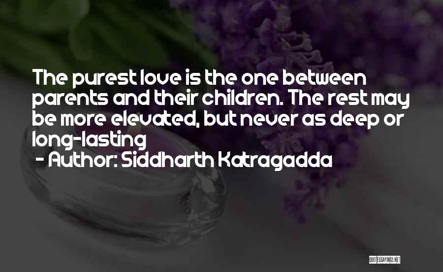 Long Lasting Love Quotes By Siddharth Katragadda