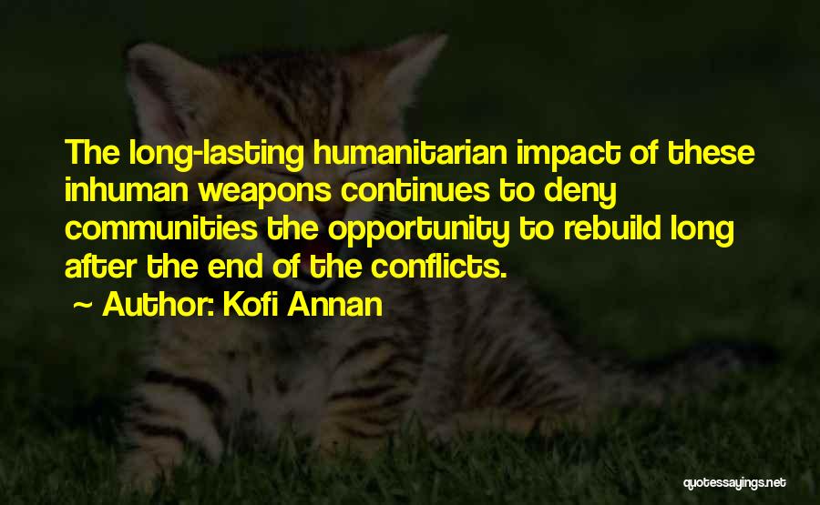 Long Lasting Quotes By Kofi Annan