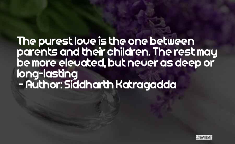 Long Lasting Quotes By Siddharth Katragadda