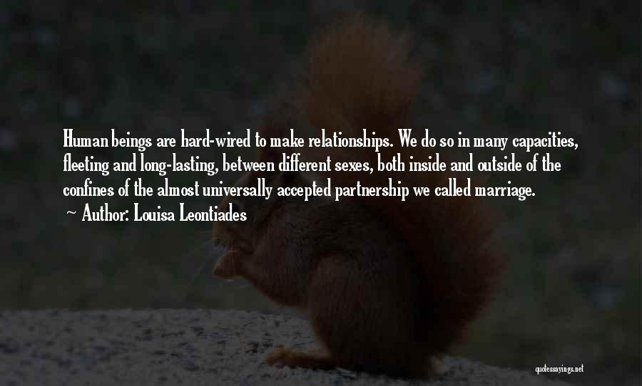 Long Lasting Relationships Quotes By Louisa Leontiades