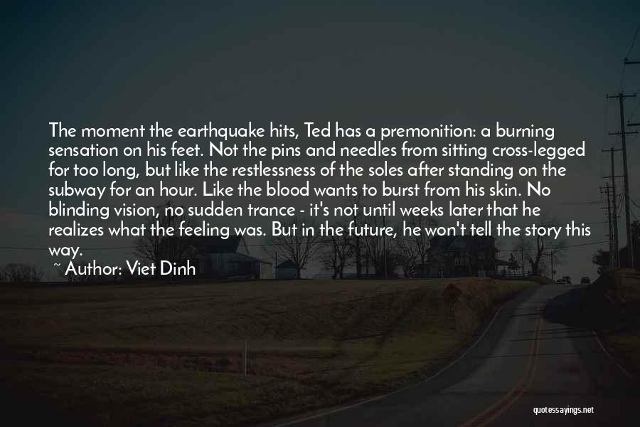 Long Legged Quotes By Viet Dinh