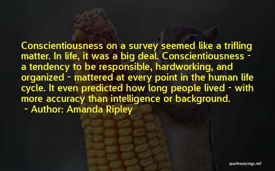 Long Life Quotes By Amanda Ripley