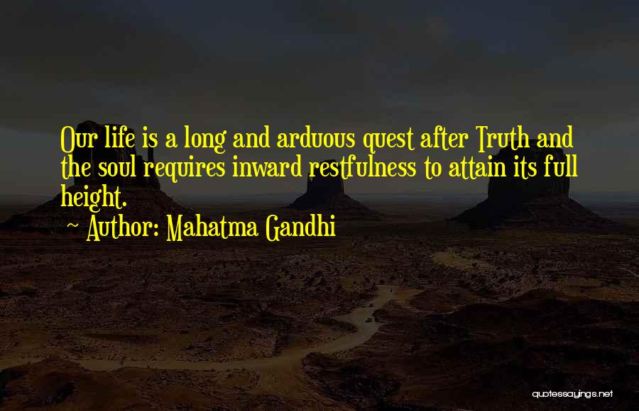 Long Life Quotes By Mahatma Gandhi