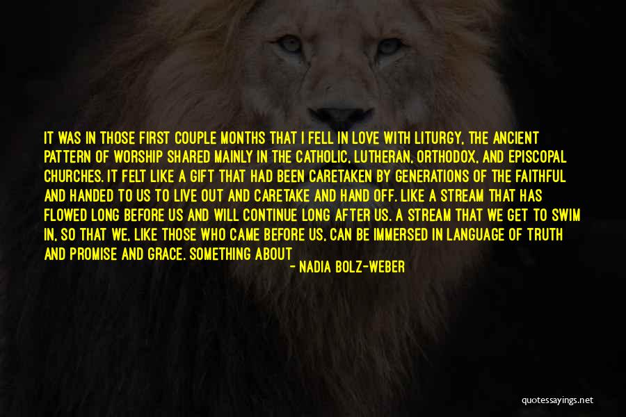 Long Live Couple Quotes By Nadia Bolz-Weber