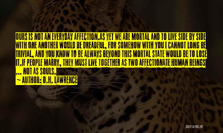 Long Live Marriage Quotes By D.H. Lawrence