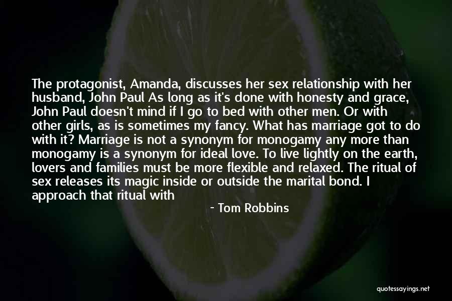 Long Live Marriage Quotes By Tom Robbins