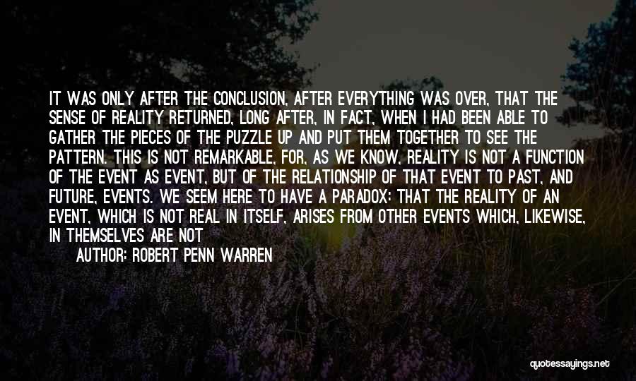 Long Live Relationship Quotes By Robert Penn Warren