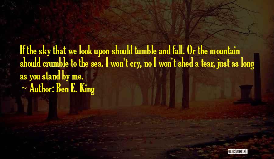 Long Long Friendship Quotes By Ben E. King