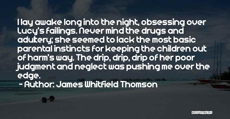 Long Long Love Quotes By James Whitfield Thomson