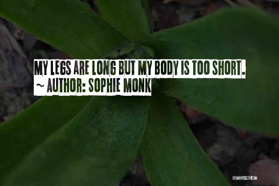 Long Long Quotes By Sophie Monk