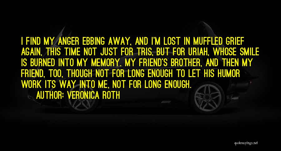 Long Lost Friend Quotes By Veronica Roth