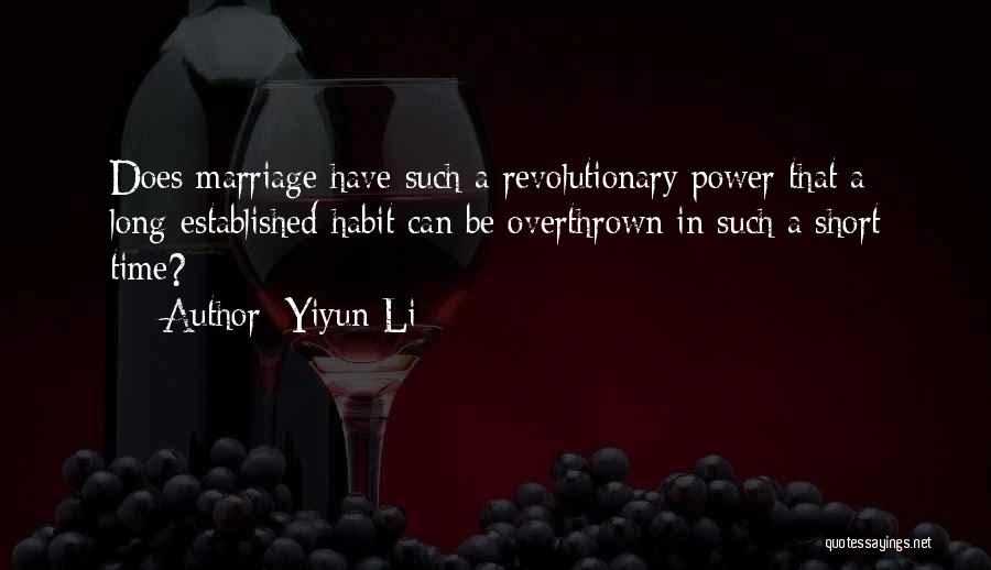 Long Marriage Quotes By Yiyun Li