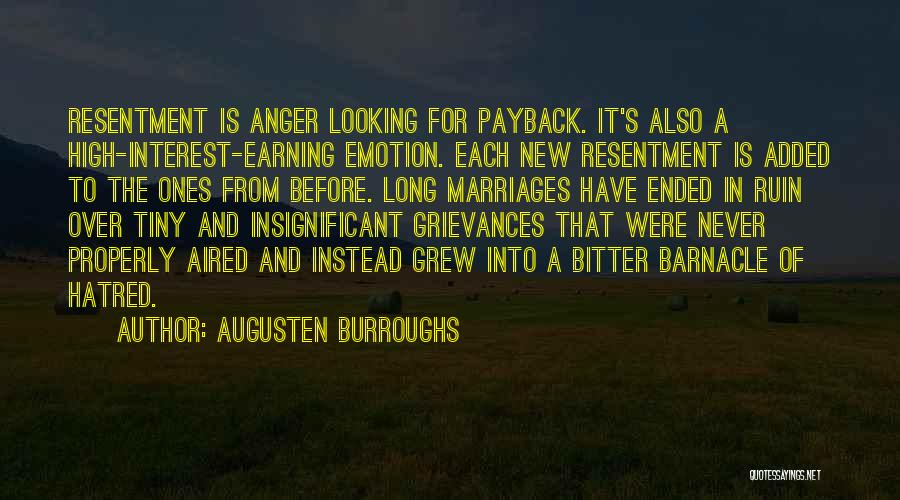 Long Marriages Quotes By Augusten Burroughs