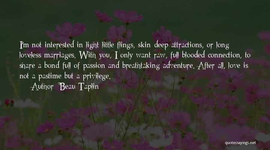 Long Marriages Quotes By Beau Taplin