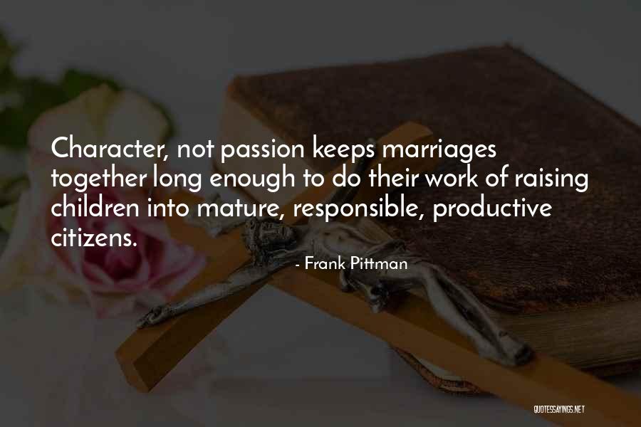 Long Marriages Quotes By Frank Pittman Long Marriages Quotes By Frank Pittman