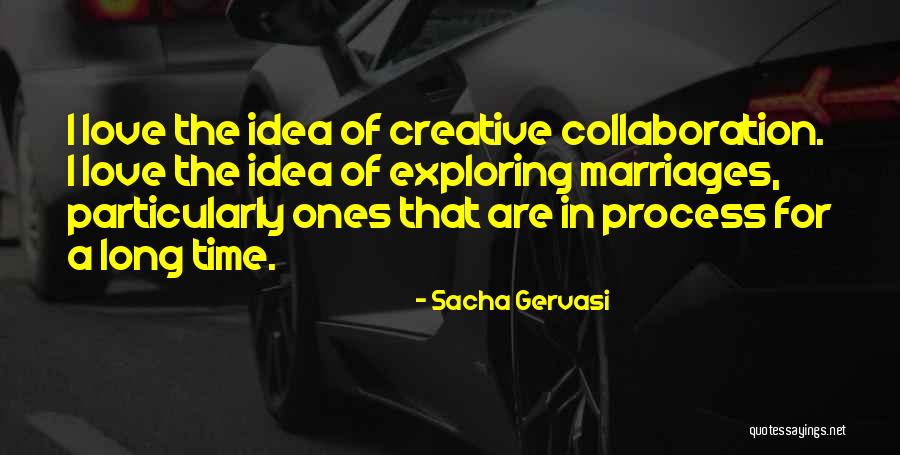 Long Marriages Quotes By Sacha Gervasi Long Marriages Quotes By Sacha Gervasi
