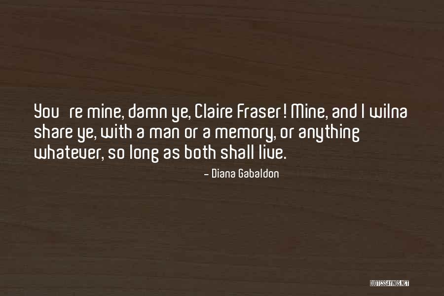 Long Memory Quotes By Diana Gabaldon Long Memory Quotes By Diana Gabaldon