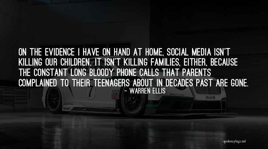 Long Phone Calls Quotes By Warren Ellis