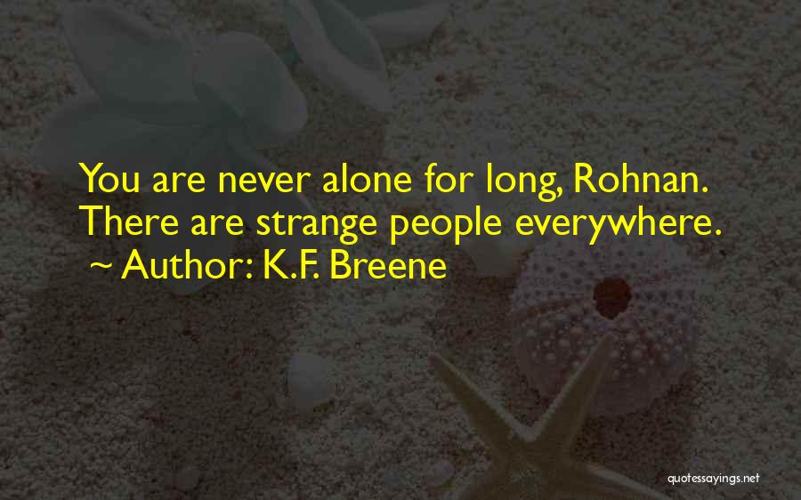 Long Quotes By K.F. Breene