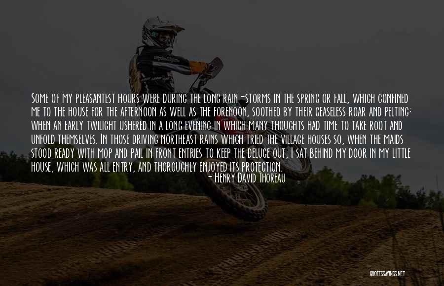 Long Rain Quotes By Henry David Thoreau Long Rain Quotes By Henry David Thoreau