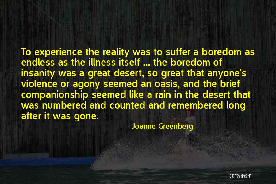 Long Rain Quotes By Joanne Greenberg Long Rain Quotes By Joanne Greenberg