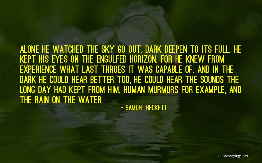 Long Rain Quotes By Samuel Beckett Long Rain Quotes By Samuel Beckett