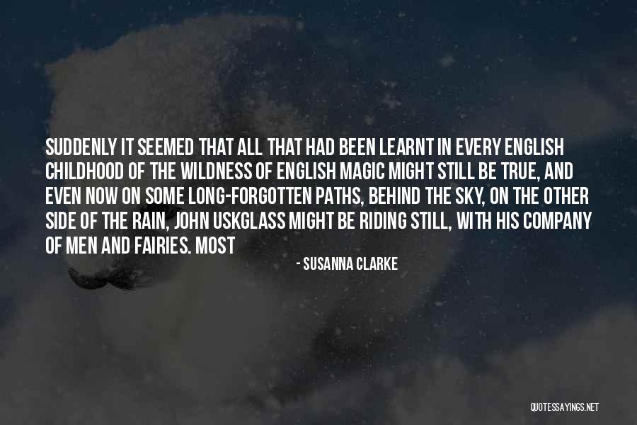 Long Rain Quotes By Susanna Clarke Long Rain Quotes By Susanna Clarke