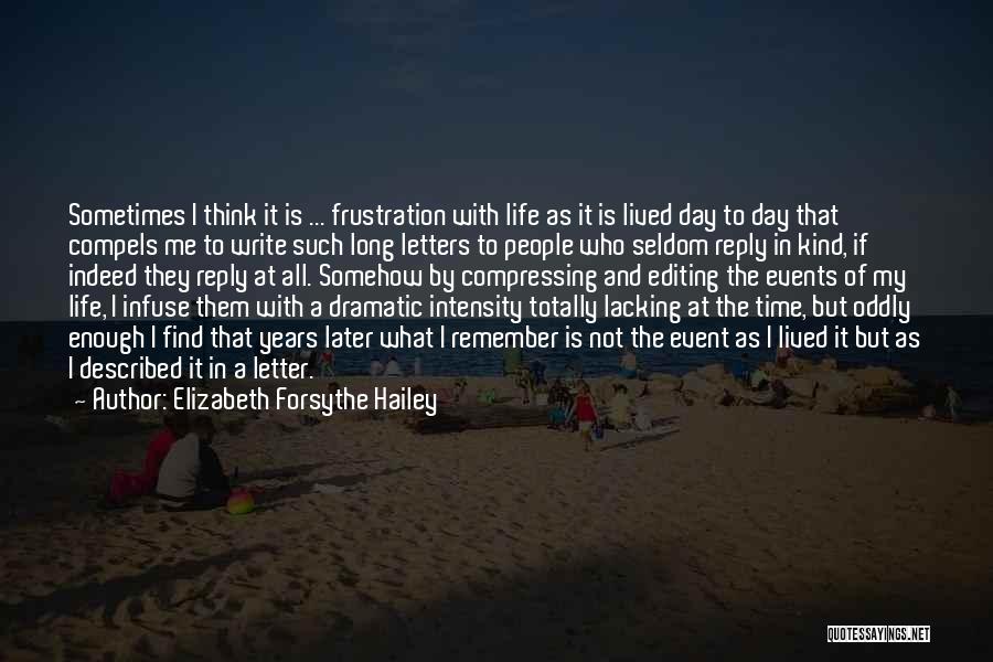 Long Reply Quotes By Elizabeth Forsythe Hailey