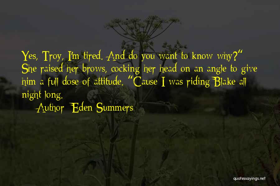 Long Riding Quotes By Eden Summers