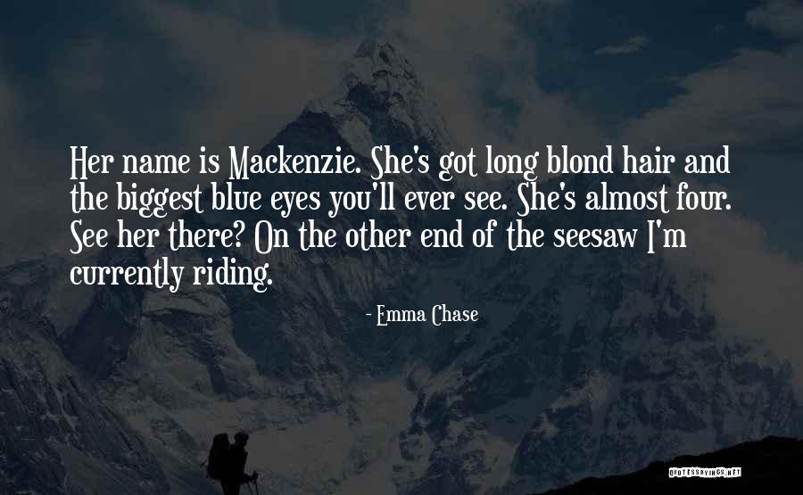 Long Riding Quotes By Emma Chase