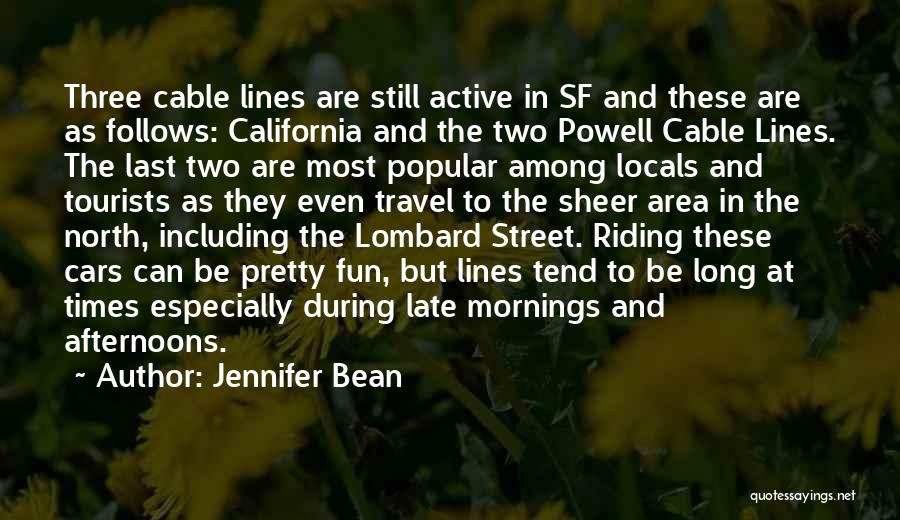 Long Riding Quotes By Jennifer Bean