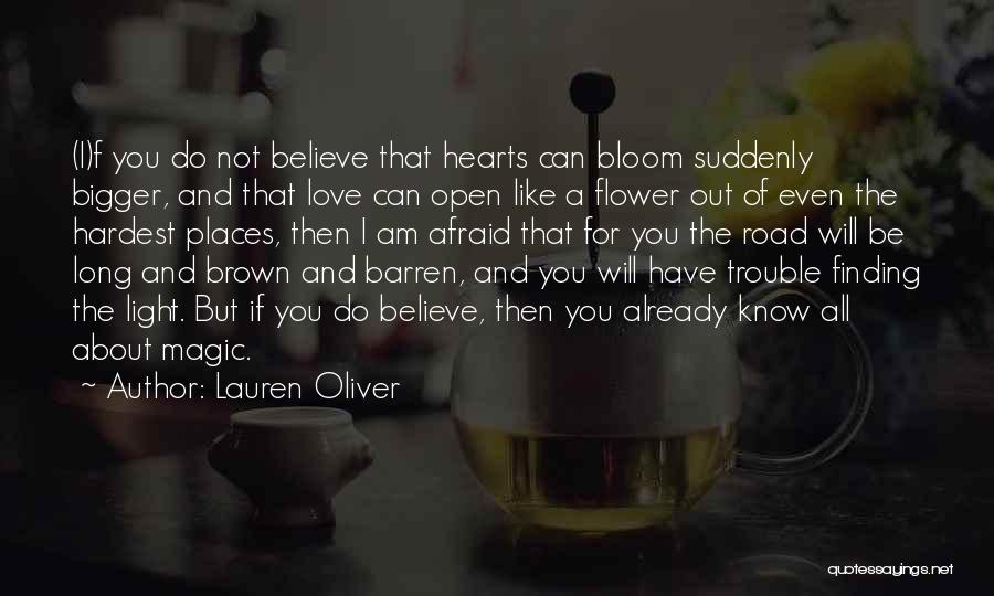 Long Road Love Quotes By Lauren Oliver