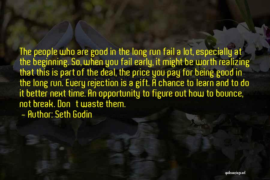 Long Run Motivational Quotes By Seth Godin