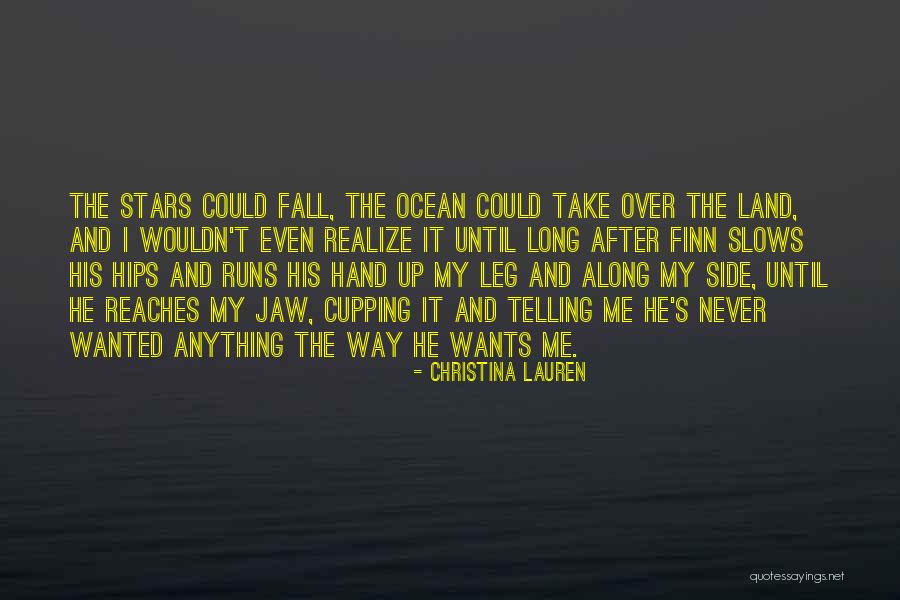 Long Runs Quotes By Christina Lauren Long Runs Quotes By Christina Lauren