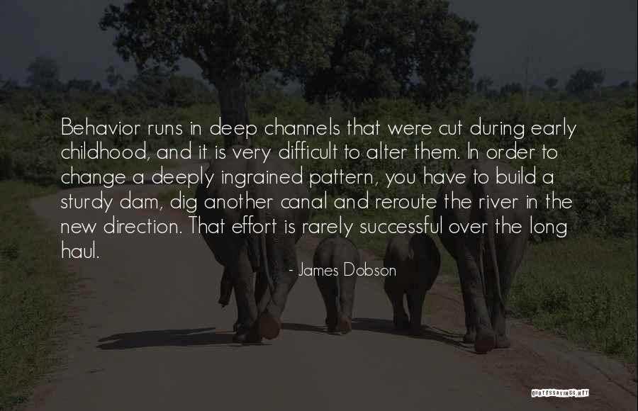 Long Runs Quotes By James Dobson Long Runs Quotes By James Dobson