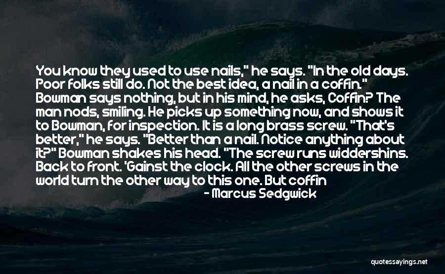 Long Runs Quotes By Marcus Sedgwick Long Runs Quotes By Marcus Sedgwick