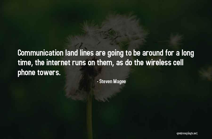 Long Runs Quotes By Steven Magee Long Runs Quotes By Steven Magee