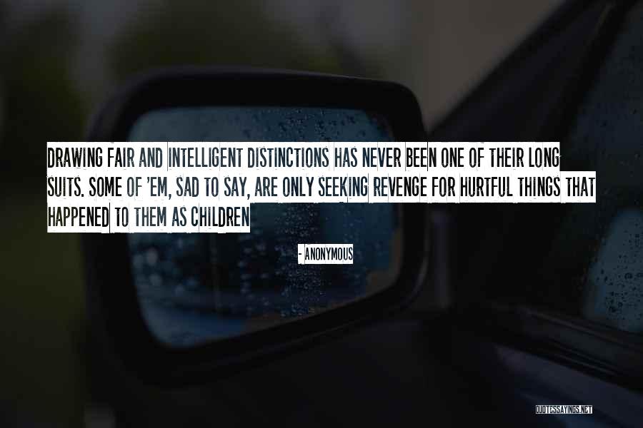 Long Sad Quotes By Anonymous Long Sad Quotes By Anonymous