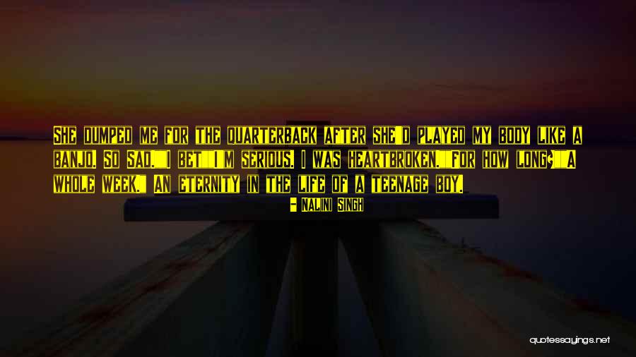 Long Sad Quotes By Nalini Singh Long Sad Quotes By Nalini Singh