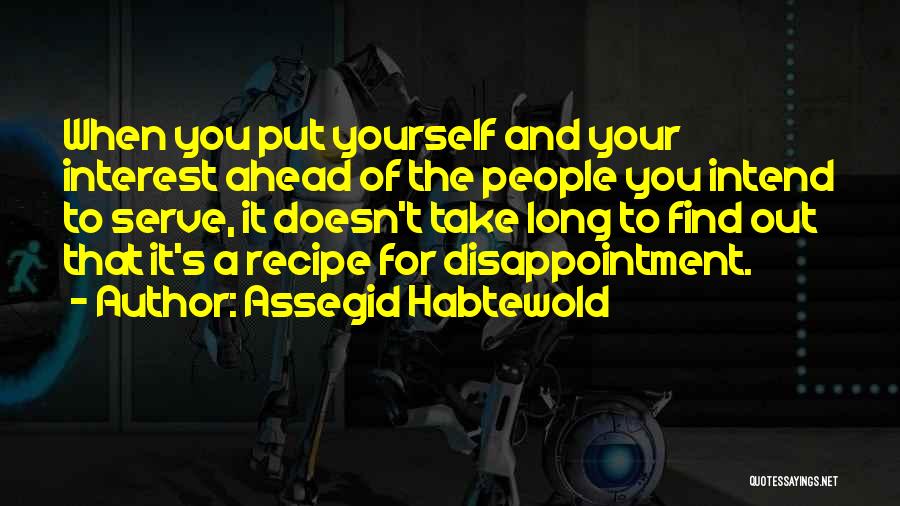 Long Service Quotes By Assegid Habtewold