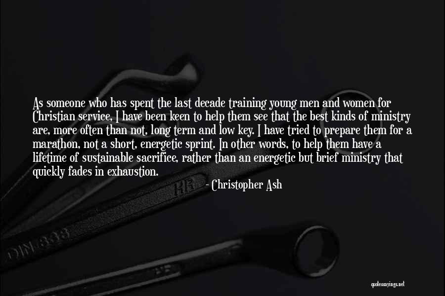 Long Service Quotes By Christopher Ash Long Service Quotes By Christopher Ash
