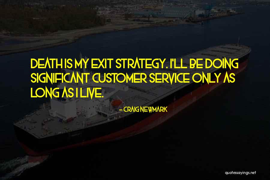Long Service Quotes By Craig Newmark Long Service Quotes By Craig Newmark