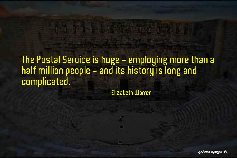 Long Service Quotes By Elizabeth Warren